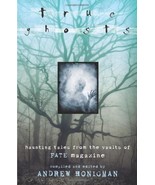 True Ghosts: Haunting Tales From the Vaults of FATE Magazine (Paperback) - £4.82 GBP