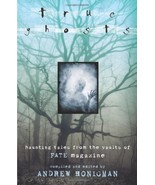 True Ghosts: Haunting Tales From the Vaults of FATE Magazine (Paperback) - $6.13