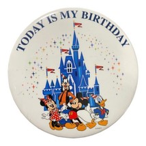Walt Disney World Button Today Is My Birthday Donald Goofy Mickey Minnie... - $7.24