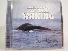 History In The Waking Duff Watrous CD - £8.59 GBP