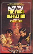 STAR TREK: THE FINAL REFLECTION - JOHN M FORD P/Back - $3.95