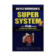 Super System: Winning Strategies for Limit Hold&#39;em Cash Games and Tournament Tac - £27.61 GBP