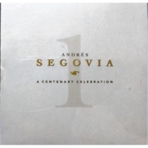 Andres Segovia A Centenary Celebration CD - £5.46 GBP