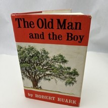 The Old Man And The Boy Rare Hc Dj Vintage Book Robert Ruark 1957 Vg - £47.15 GBP