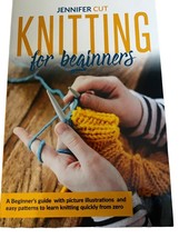 Knitting For Beginners: A Beginner&#39;s Guide With Picture Illustra - £44.82 GBP