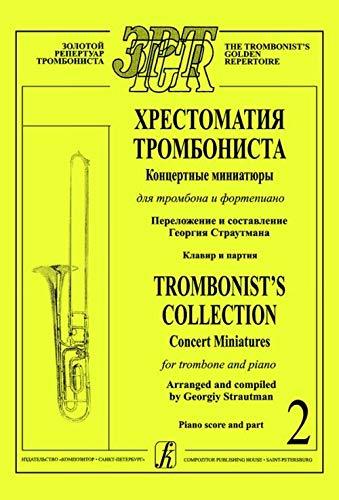 Trombonist&#39;s Collection. Concert miniatures for trombone and piano. Pian... - $15.68