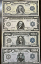 Reproduction Set 1918 Fed Reserve Notes $500, $1000, $5000, $10,000 High... - $11.99