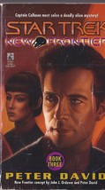 STAR TREK: NEW FRONTIER BOOK THREE - PETER DAVID P/BK - $3.95