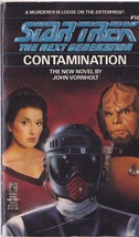 STAR TREK The Next Generation: CONTAMINATION - JOHN VORHHOLT P/BACK - $3.95