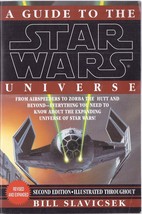 A Guide To The Star Wars Universe Second Edition Illustrated   Bill Slavicsek  - £3.87 GBP