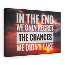 Inspirational Wall Art In The End We Only Regret Motivational Print Ready to Ha - £38.08 GBP+