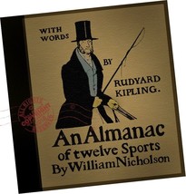 William Nicholson Rudyard Kipling Almanac Of Twelve Sports (1898) Rhymes Games - £34.34 GBP