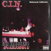C.I.N. &#39;94 Mobsta&#39;s 2005 Cd 11 Tracks Cin Richmond Rap Rare Htf Collectible - £42.76 GBP