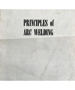 1960 Principles of Arc Welding Booklet Manual Ephemera Vintage Guide Ins... - $27.22 CAD