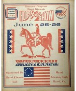 Haysi, VA: Haysi Kiwanis Horse Show Bicentennial Souvenir Program 1976 - £8.94 GBP