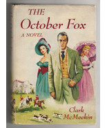 Clark McMeekin OCTOBER FOX First ed. 1956 Hardcover Kentucky Historical ... - $337.25 MXN