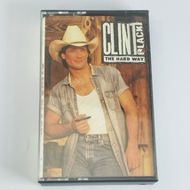 The Hard Way by Clint Black Cassette 1992 RCA Burn One Down Ship Comes In  - $4.36