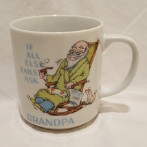 Grandpa Coffee Mug 8 ounce Cup If All Else Fails Ask Grandpa Dog Rocking Chair - £11.77 GBP