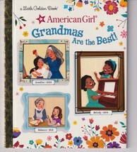 Grandmas Are The Best! (American Girl) Little Golden Book - £5.46 GBP