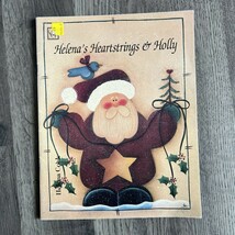 Helena&#39;s Heartstrings &amp; Holly by Helena Cook  ~ Christmas Tole Wood Pain... - $13.70 CAD