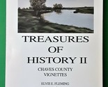 Treasures of History Two: Chaves County Vignettes - Signed First Printing - £38.31 GBP