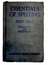 Essentials of Spelling Hardcover American Book Company Part One - £6.42 GBP