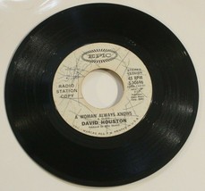 David Houston 45 Woman Always Knows - Epic Radio Station Copy - £4.68 GBP
