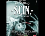 SCIN (Gimmick) by Phil Knoxville - Trick - $23.71