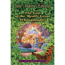 The Last of the Really Great Whangdoodles 30th Anniversary Edition Julie Andrews - £7.84 GBP