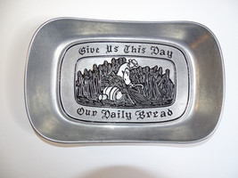 Vintage Alloy Tray Give Us This Day Our Daily Bread RWP Wilton Armetale Colonial - $8.80