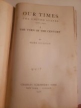 Antique 1926 Our Times The United States 1900-1925 Turn of the Century Sullivan - $22.21