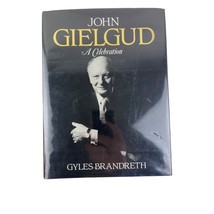 John Gieldgud A Celebration Gyles Brandreth 1984 Signed Autograph English Actor - £73.54 GBP