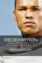 Redemption : A Rebellious Spirit, a Praying Mother, and the Unlikely Path to... - £7.56 GBP