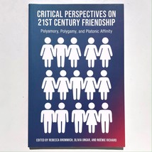 Critical Perspectives 21st Century Friendship Polyamory Polygamy 9781772... - £12.54 GBP