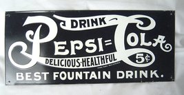 Metal  Drink Pepsi= Cola Best Fountain Drink .5 cent Sign 1906 Replica - £15.70 GBP