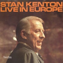 Stan Kenton : Stan Kenton Live in Europe CD (2005) Pre-Owned - £11.94 GBP