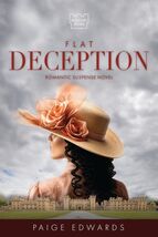 Flat Deception (Roxbury Heirs) [Paperback] Paige Edwards - $11.75
