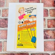 1949 Tufffy Broom - Housewife Never Knew Sweeping Easy - Original Retro PRINT AD - $14.84