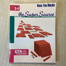 The Super Source Grades 3-4 Base Ten Blocks Paperback ETA Cuisenaire - $9.49