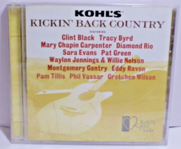 Kohl&#39;s Kickin&#39; Back Country by Various Artists (CD 2010 Sony) Clint Blac... - $6.81 CAD