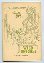 Waa Mu Show Program Wild Onions New Musical Review 1977 Northwestern University  - £21.80 GBP