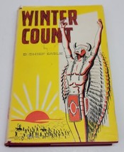 Winter Count by D. Chief Eagle HCDJ Hardcover 1967 Book Sioux Native Am Indians - £11.35 GBP