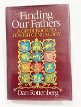 (First Edition) 1977 Finding Our Fathers Jewish Genealogy Dan Rottenberg Hc - £26.43 GBP