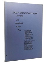 Janet M. Barclay Emily Bronte Criticism, 1900-1968 An Annotated Check List 1st - £36.00 GBP