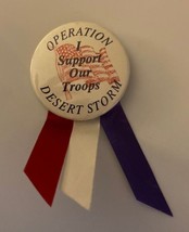 I Support Our Troops Operation Desert Storm Button Pin Ribbon - $20.00