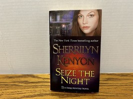 Seize The Night (Dark Hunter Series Book 7) -Sherrilyn Kenyon - £2.36 GBP