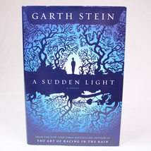 SIGNED A Sudden Light By Garth Stein 1st Edition Hardcover Book With DJ 2014 - £19.20 GBP