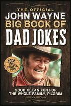 The Official John Wayne Big Book of Dad Jokes: Good clean fun for the whole fami - £2.95 GBP