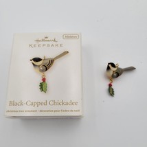 2011 Hallmark Keepsake Miniature Black-Capped Chickadee Bird Ornament New NIB - £65.04 GBP