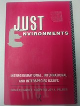 Just Environments By Palmer, Joy A. &amp; David E. Cooper Paperback - £9.02 GBP